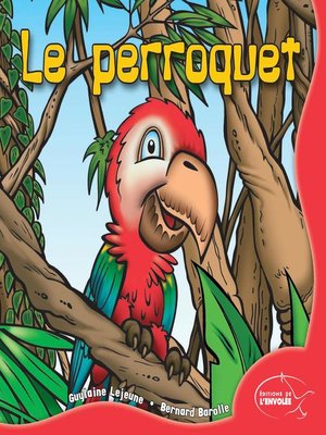 cover image of Le perroquet